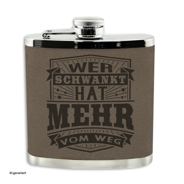 Flachmann Wer schwankt...